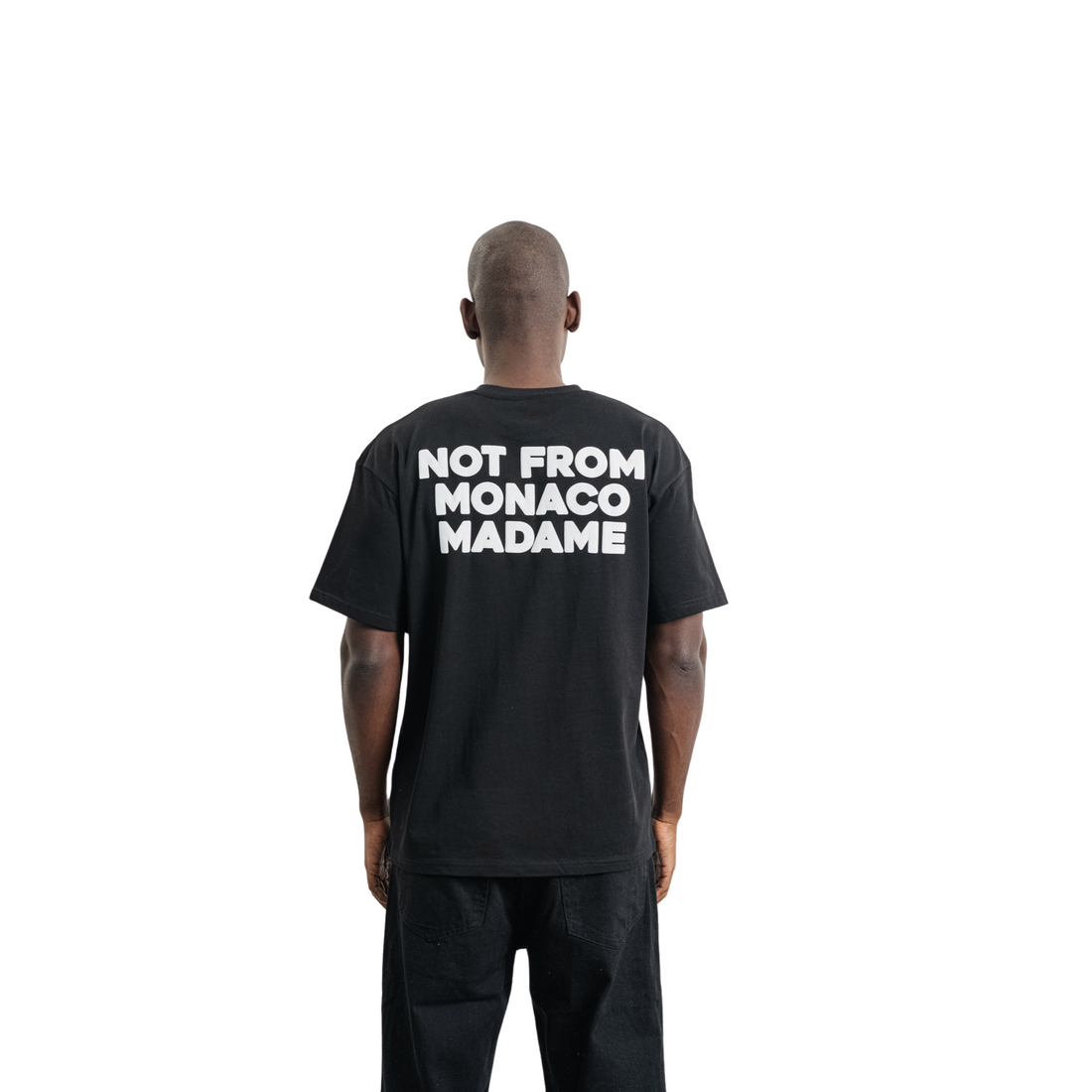 Not From Monaco T-Shirt - Schwarz